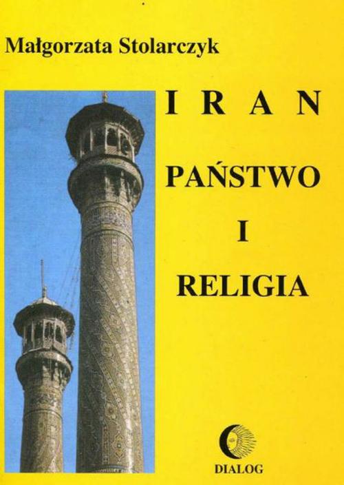 EBOOK Iran. Państwo i religia