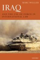 EBOOK Iraq and the Use of Force in International Law