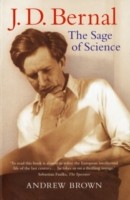 EBOOK J. D. Bernal The Sage of Science