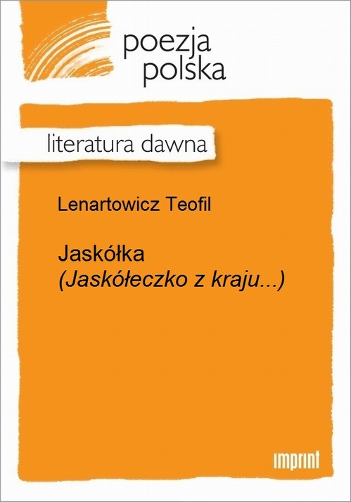 EBOOK Jaskółka (Jaskółeczko z kraju...)