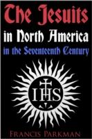 EBOOK Jesuits in North America in the Seventeenth Century