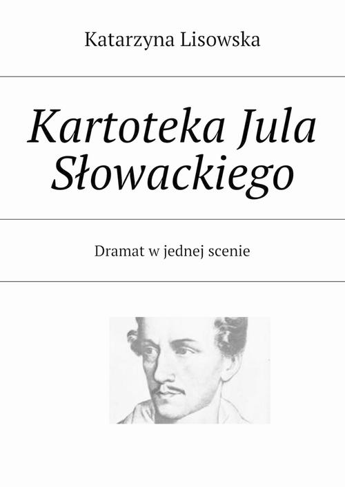 EBOOK Kartoteka Jula Słowackiego