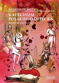 EBOOK Katechizm polskiego dziecka