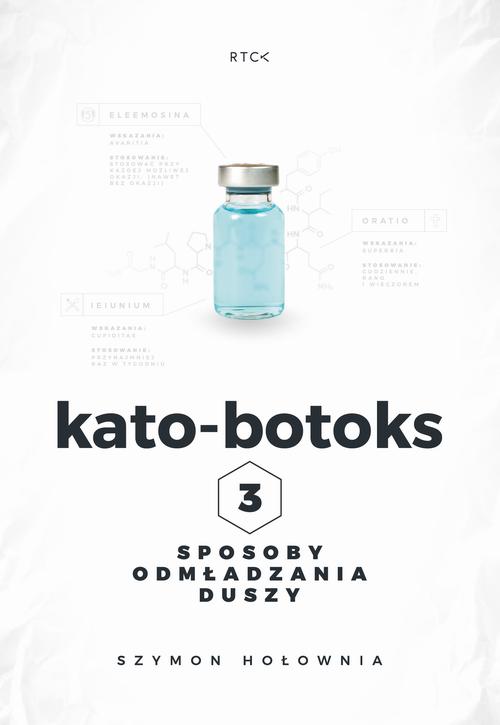EBOOK Kato-botoks - Trzy sposoby odmładzania duszy.