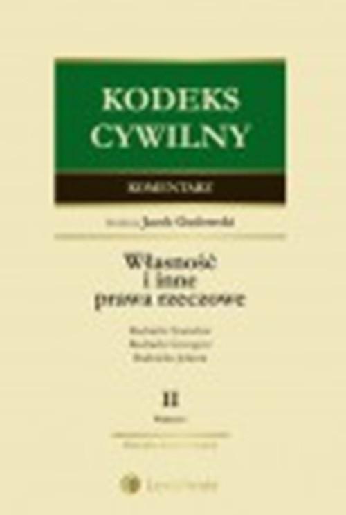EBOOK Kodeks cywilny Komentarz Własność i inne prawa rzeczowe Tom II