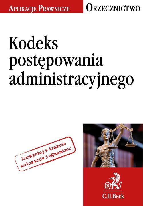 EBOOK Kodeks postępowania administracyjnego Orzecznictwo Aplikanta
