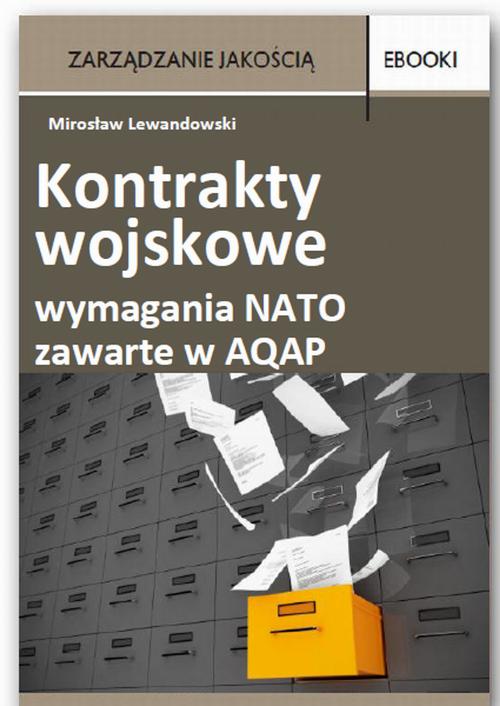 EBOOK Kontrakty wojskowe wymagania NATO zawarte w AQAP