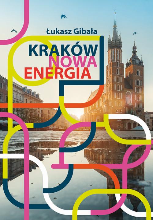 EBOOK Kraków. Nowa energia