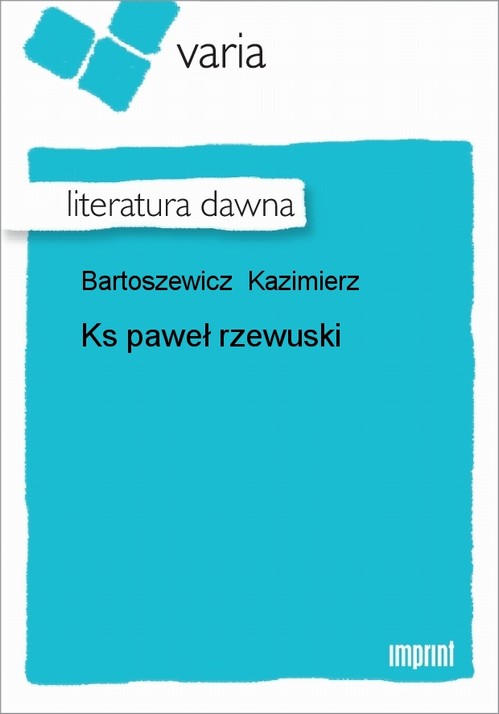 EBOOK Ks. Paweł Rzewuski