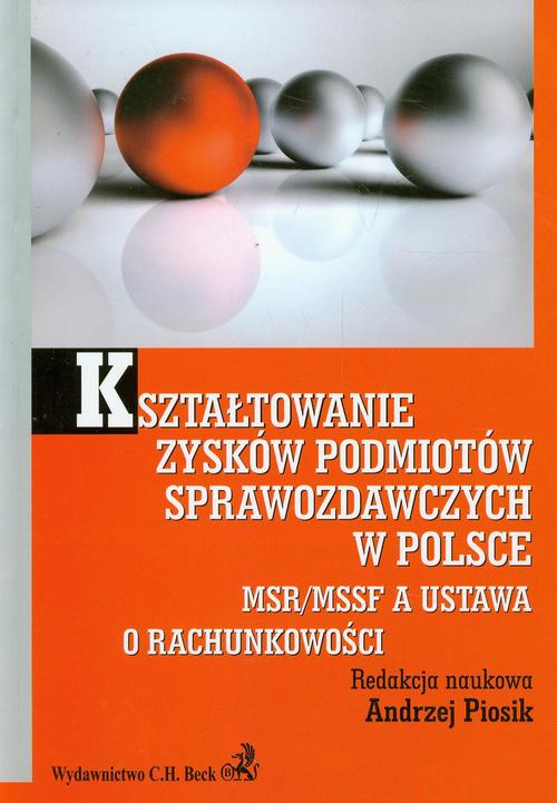 EBOOK Kształtowanie zysków podmiotów sprawozdawczych w Polsce
