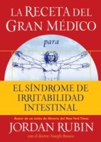 EBOOK La receta del Gran Medico para el sindrome de irritabilidad intestinal
