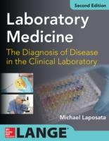 EBOOK Laboratory  Medicine Diagnosis of Disease in Clinical Laboratory 2/E