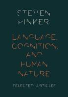 EBOOK Language, Cognition, and Human Nature: Selected Articles