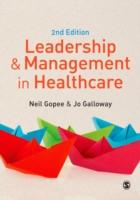 EBOOK Leadership and Management in Healthcare