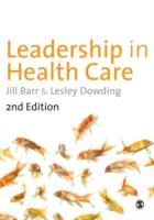 EBOOK Leadership in Health Care