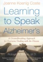 EBOOK Learning to Speak Alzheimer's