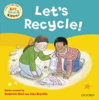 EBOOK Let's Recycle (First Experiences with Biff, Chip and Kipper)