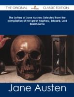 EBOOK Letters of Jane Austen; Selected from the compilation of her great nephew, Edward, Lord Bradbo