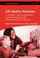 EBOOK Life Quality Outcomes in Children and Young People with Neurological and Developmental Conditi