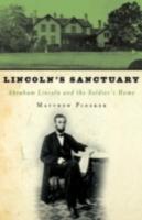 EBOOK Lincoln's Sanctuary:Abraham Lincoln and the Soldiers' Home