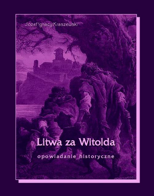 EBOOK Litwa za Witolda