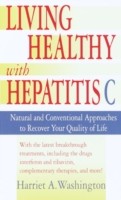 EBOOK Living Healthy with Hepatitis C