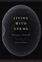 EBOOK Living with Germs In sickness and in health