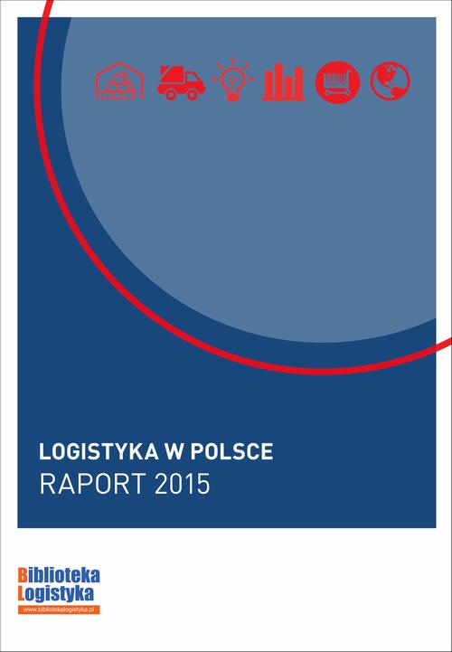 EBOOK Logistyka w Polsce. Raport 2015
