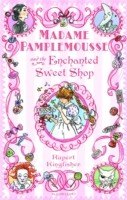 EBOOK Madame Pamplemousse and the Enchanted Sweet Shop