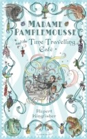 EBOOK Madame Pamplemousse and the Time-Travelling Cafe