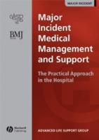 EBOOK Major Incident Medical Management and Support