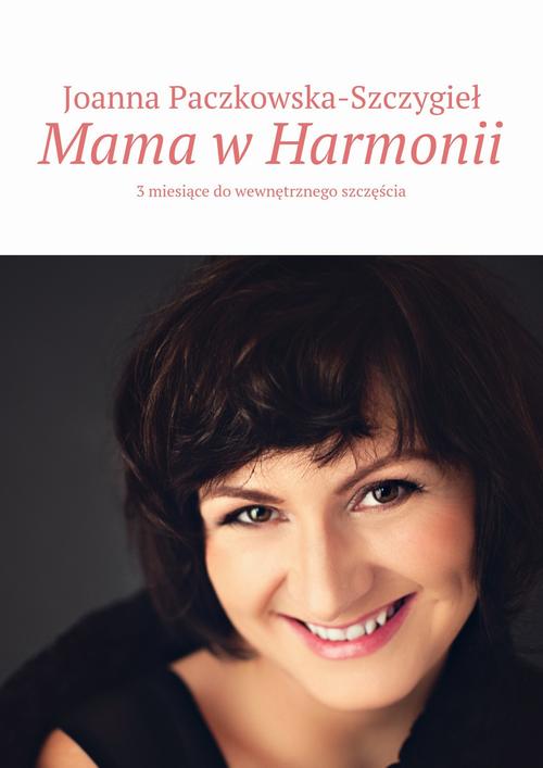 EBOOK Mama w Harmonii