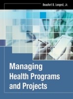 EBOOK Managing Health Programs and Projects