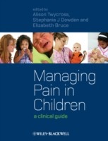 EBOOK Managing Pain in Children