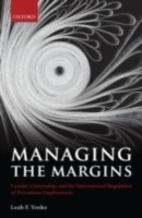 EBOOK Managing the Margins Gender, Citizenship, and the International Regulation of Precarious Emplo
