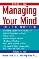EBOOK Managing Your Mind:The Mental Fitness Guide