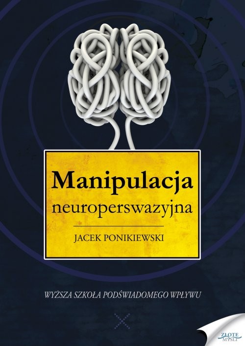 EBOOK Manipulacja neuroperswazyjna