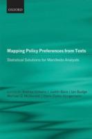 EBOOK Mapping Policy Preferences from Texts: Statistical Solutions for Manifesto Analysts