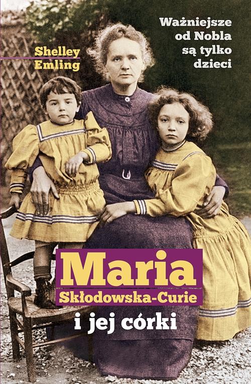 EBOOK Maria Skłodowska-Curie i jej córki