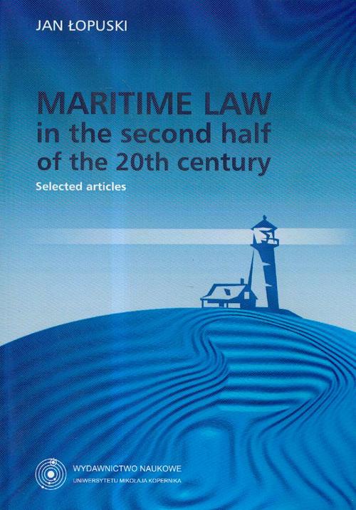 EBOOK Maritime Law in the second half of the 20th century