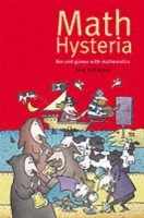EBOOK Math Hysteria Fun and games with mathematics