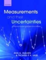 EBOOK Measurements and their Uncertainties A practical guide to modern error analysis