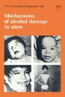 EBOOK Mechanisms of Alcohol Damage in Utero