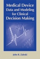 EBOOK Medical Device Data and Modeling for Clinical Decision Making