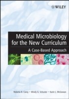 EBOOK Medical Microbiology for the New Curriculum