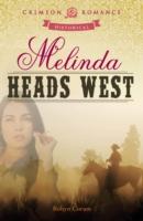 EBOOK Melinda Heads West