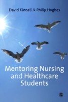 EBOOK Mentoring Nursing and Healthcare Students
