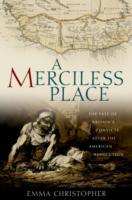 EBOOK Merciless Place:The Fate of Britain's Convicts after the American Revolution