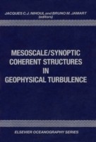 EBOOK Mesoscale/Synoptic Coherent Structures in Geophysical Turbulence
