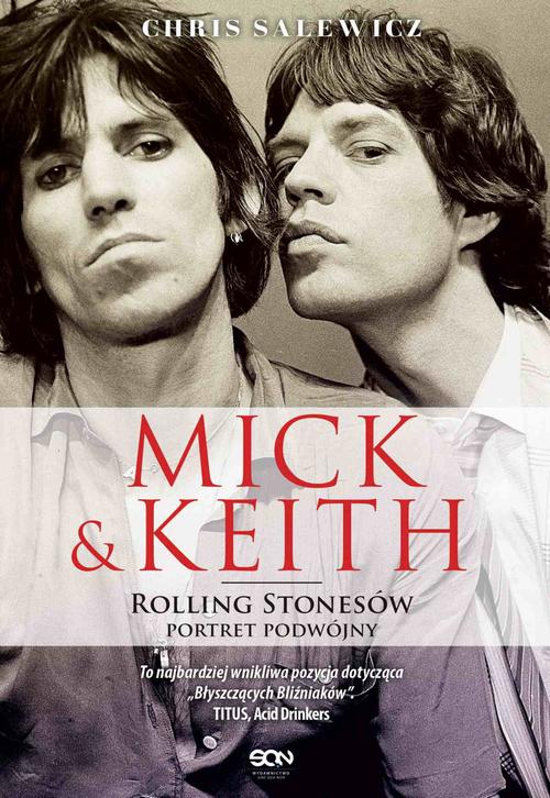 EBOOK Mick i Keith. Rolling Stonesów portret podwójny